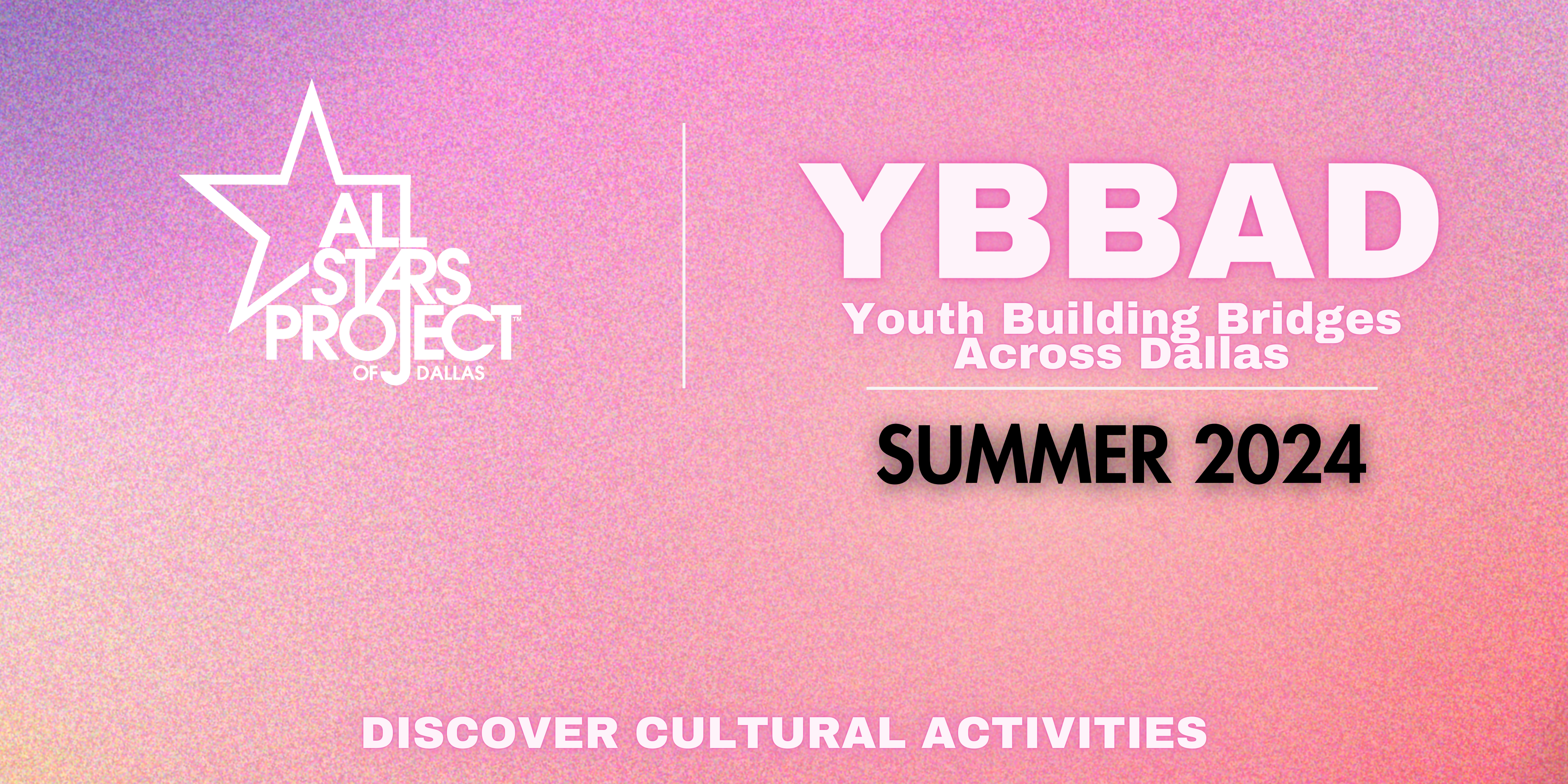 Youth Building Bridges Across Dallas – July 30